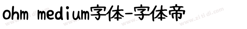 ohm medium字体字体转换